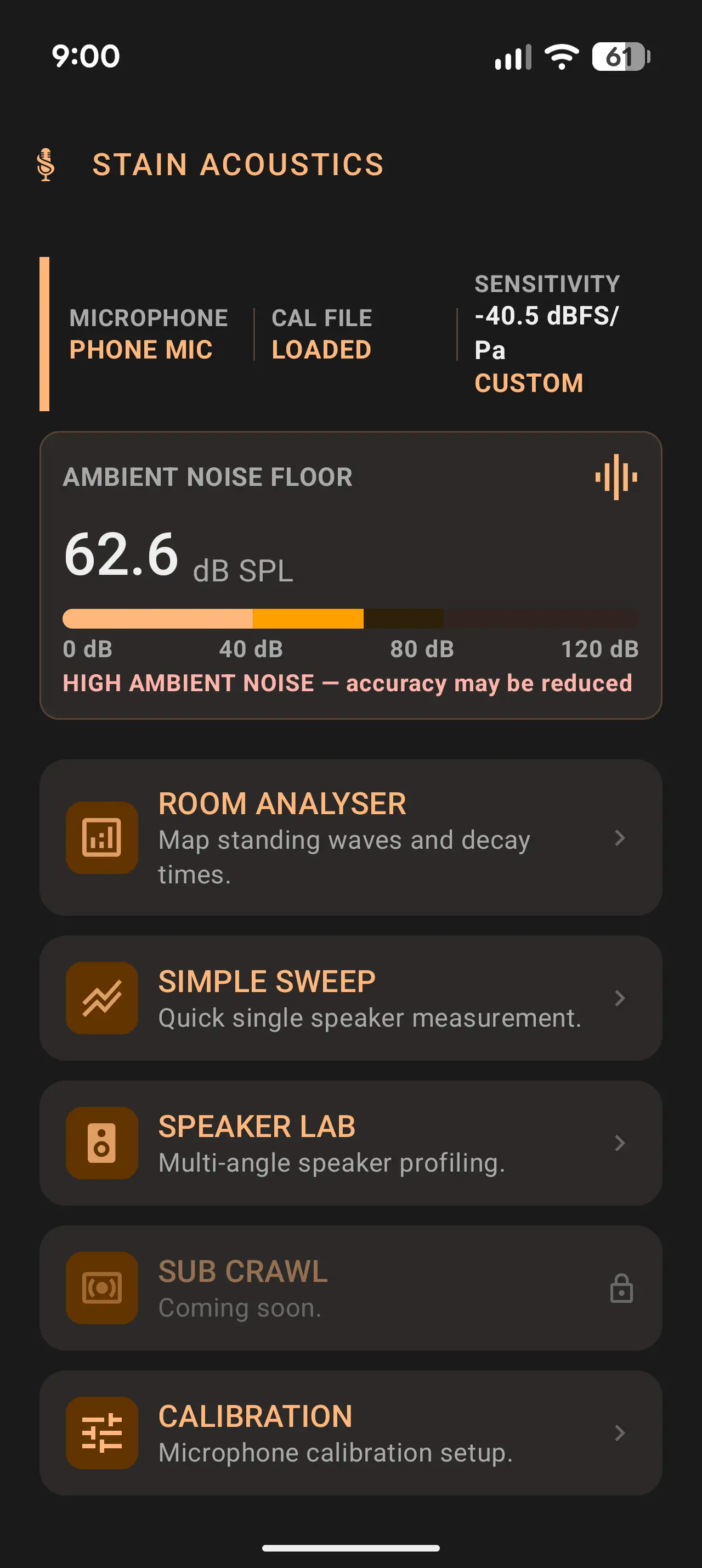 Stain Acoustics dashboard — microphone status with CUSTOM cal file, ambient noise floor reading 62.6 dB SPL, then a five-row menu: Room Analyser, Simple Sweep, Speaker Lab, Sub Crawl (coming soon, locked), and Calibration.